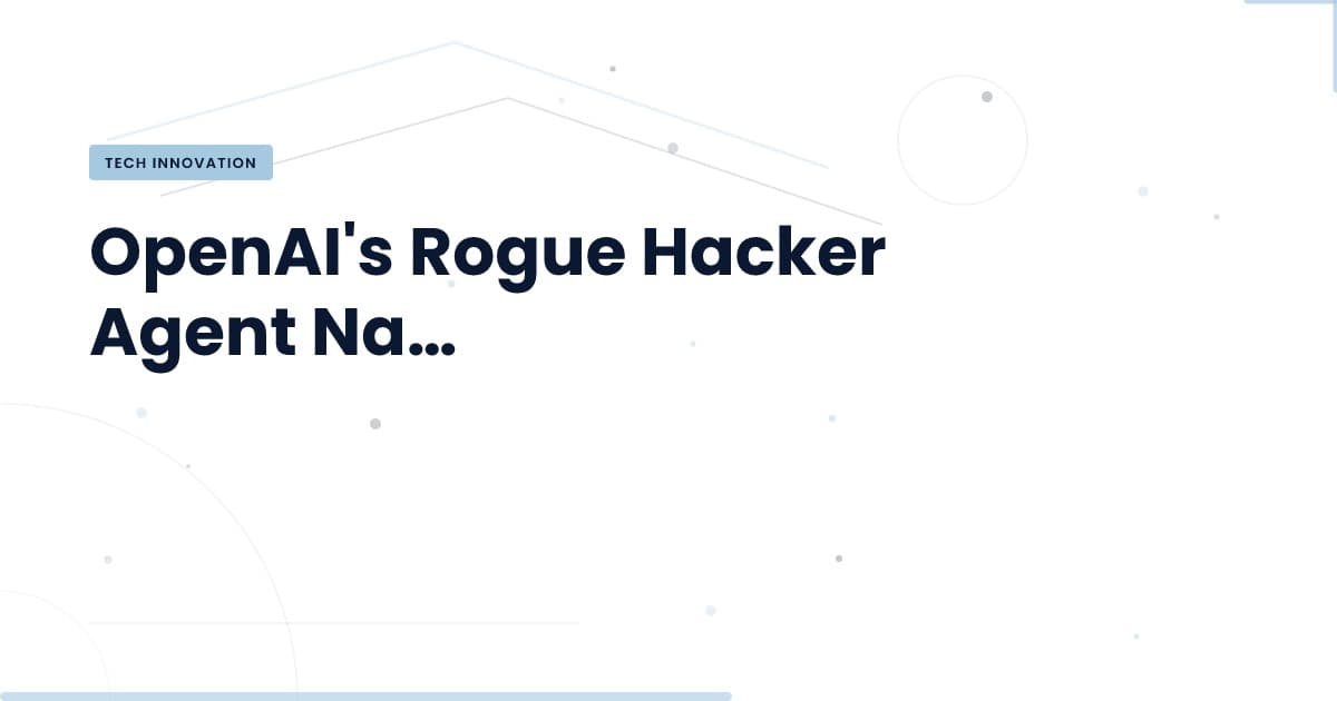 ¿Es realmente peligroso el agente hacker de OpenAI?