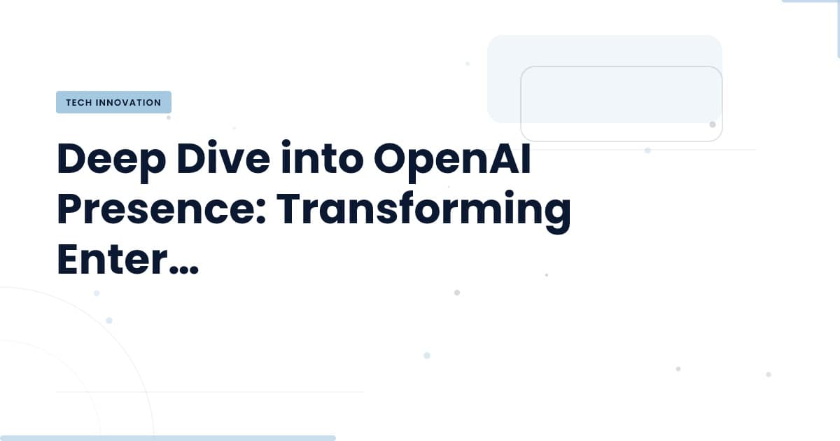 OpenAI Presence: Transformando la Interacción con el Cliente