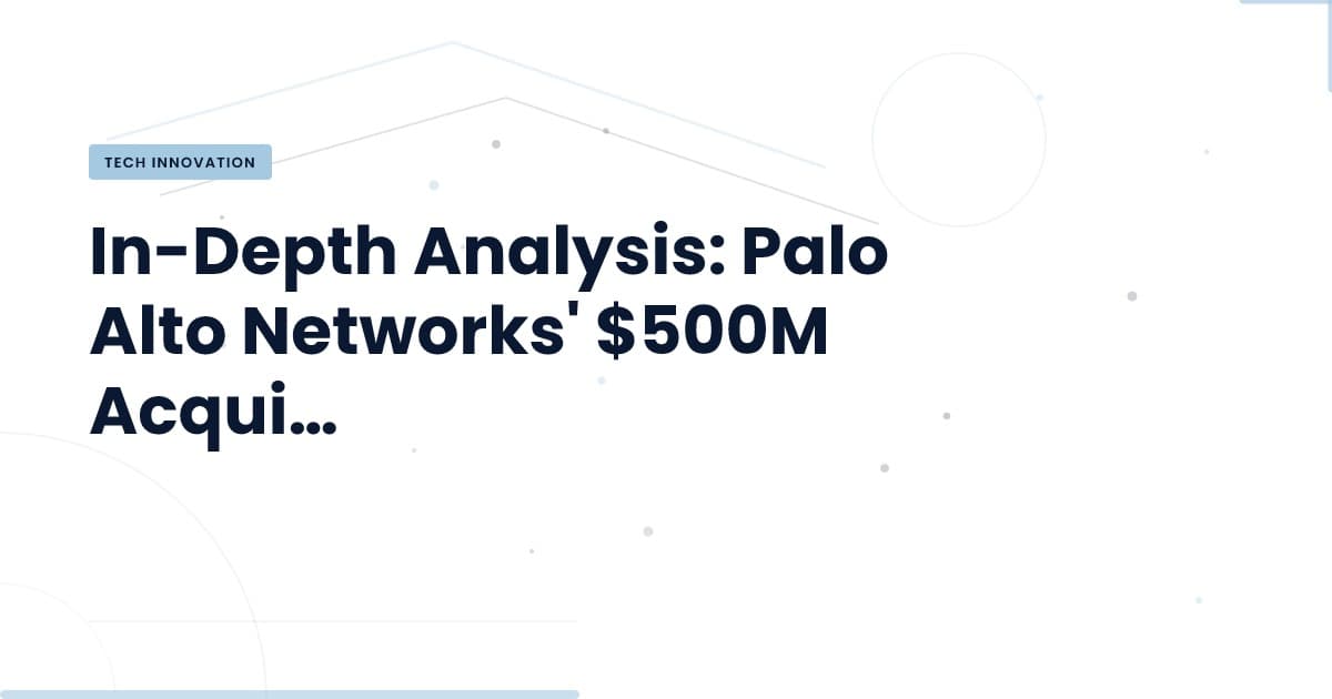 Palo Alto's Bold Move: What It Means for AI Automation
