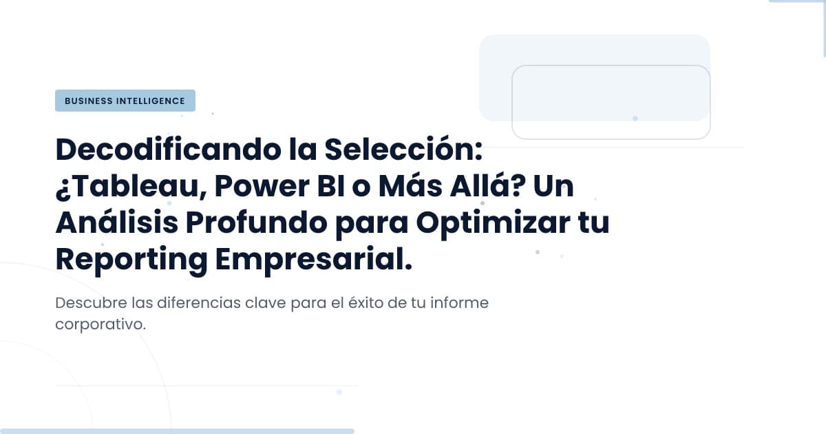 ¿Qué plataformas de dashboard son las más elegidas por las empresas?