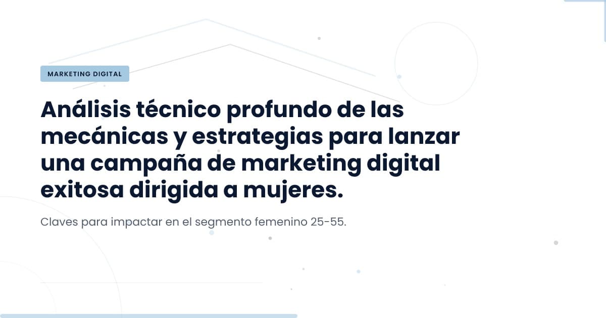 Diseñando tu primera campaña publicitaria: estrategias que funcionan