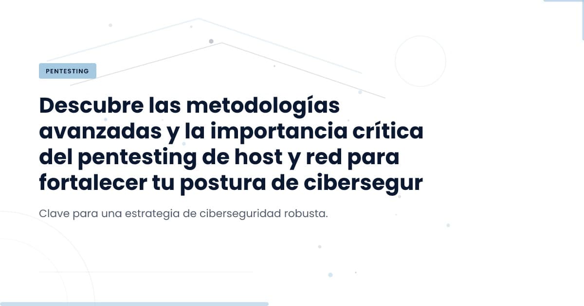 Unlocking the Secrets of Host & Network Penetration Testing