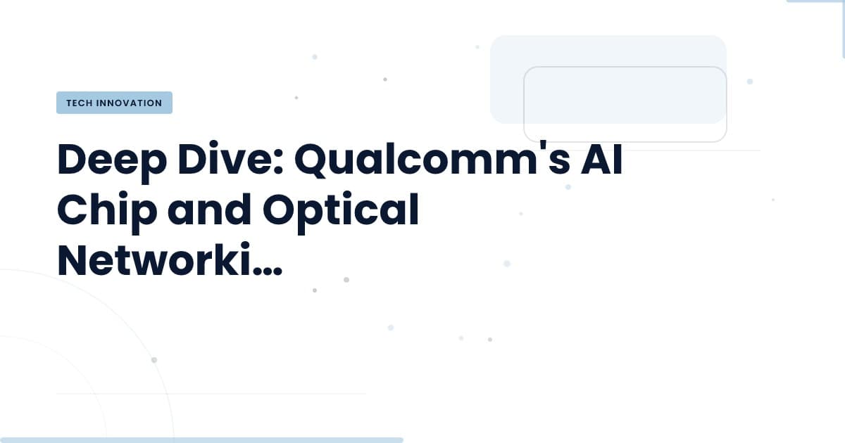 How Qualcomm's AI Chip Partnership Changes the Game