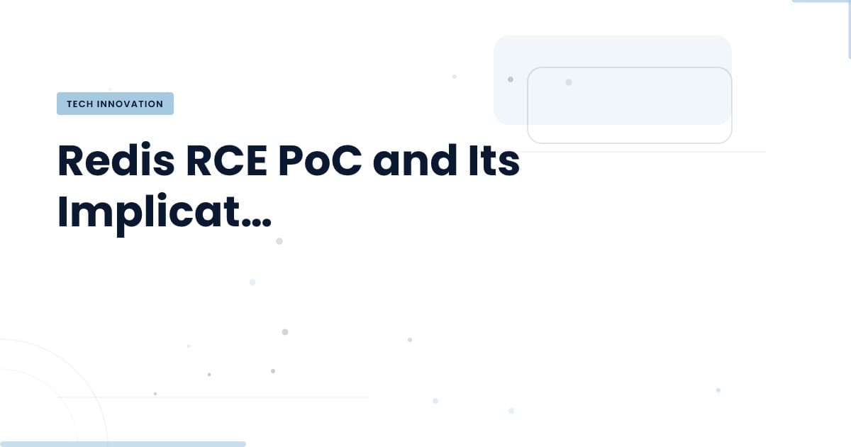 Redis RCE PoC: What You Need to Know