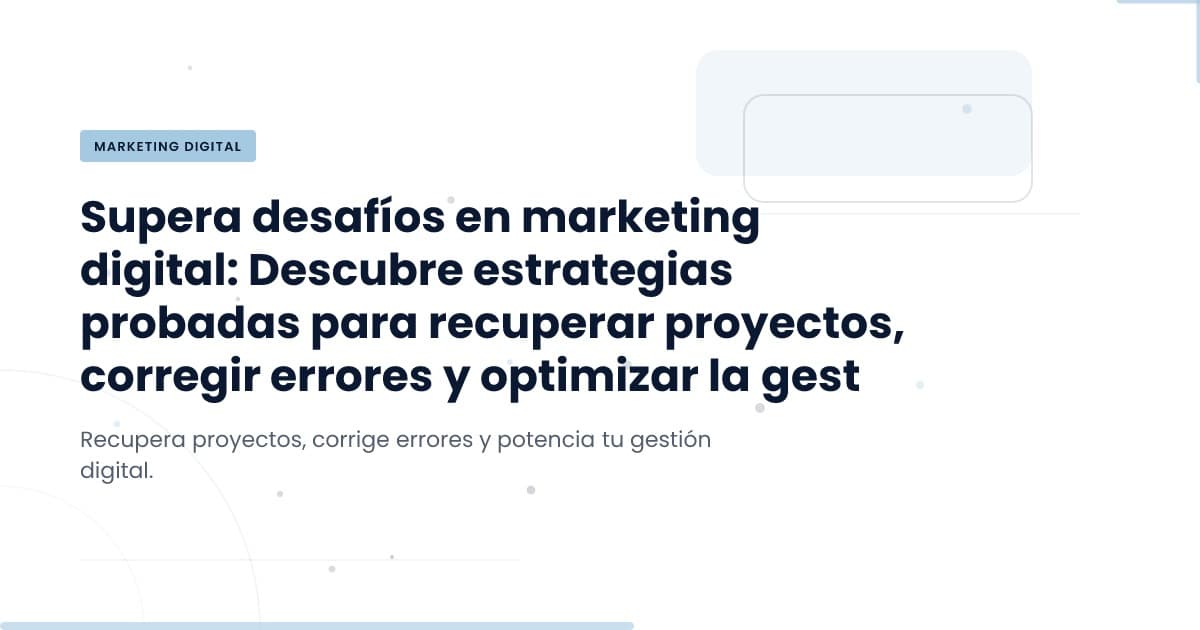 Turning Mistakes into Opportunities: A Digital Marketing Perspective