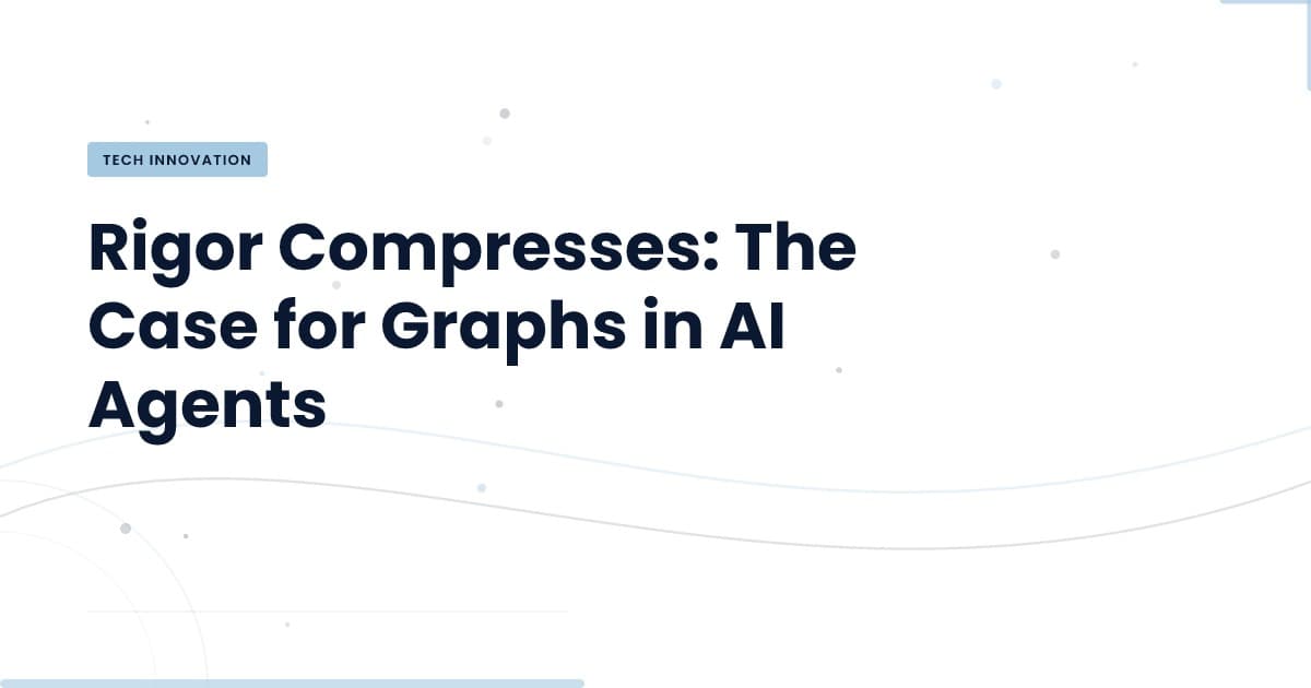 Why AI Agents Need Graphs, Not More Context
