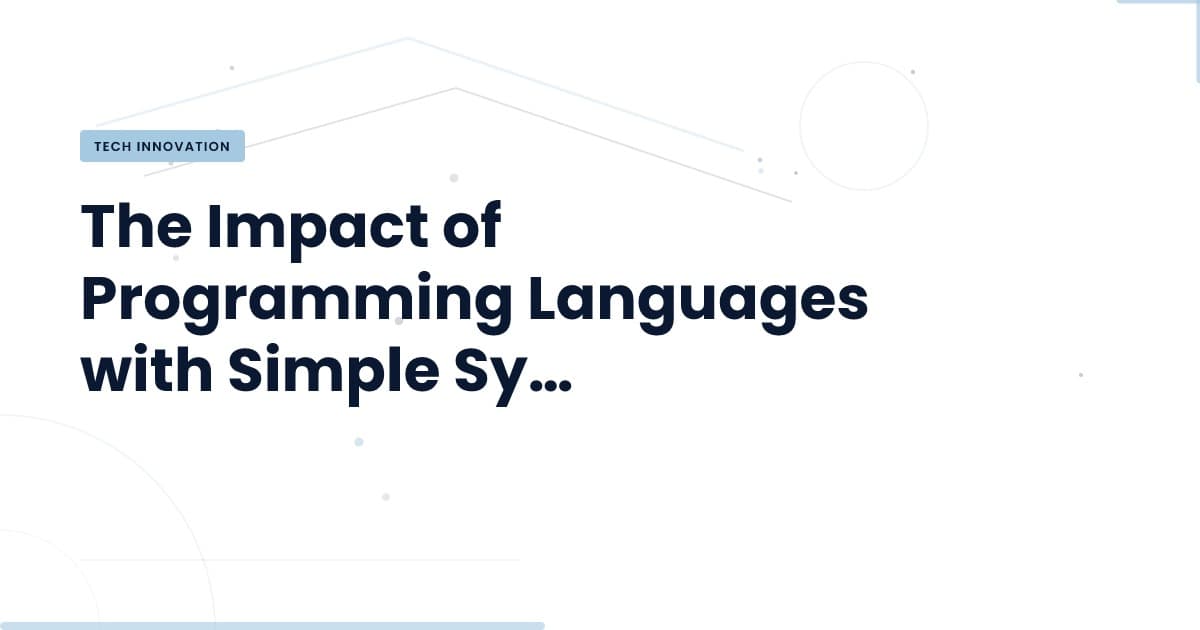 Can Simple Syntax Programming Languages Reduce AI Frustration?
