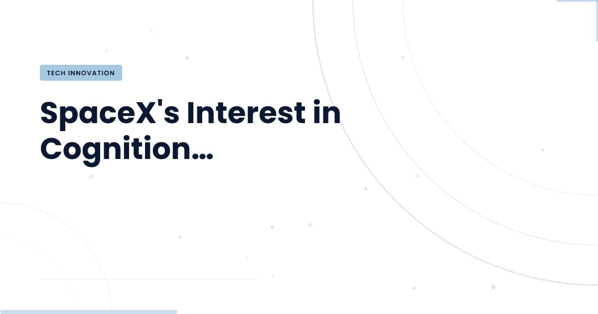 What SpaceX's Cognition Bid Reveals About AI's Future