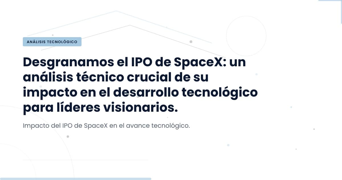 SpaceX’s IPO: A New Era in Tech Investment