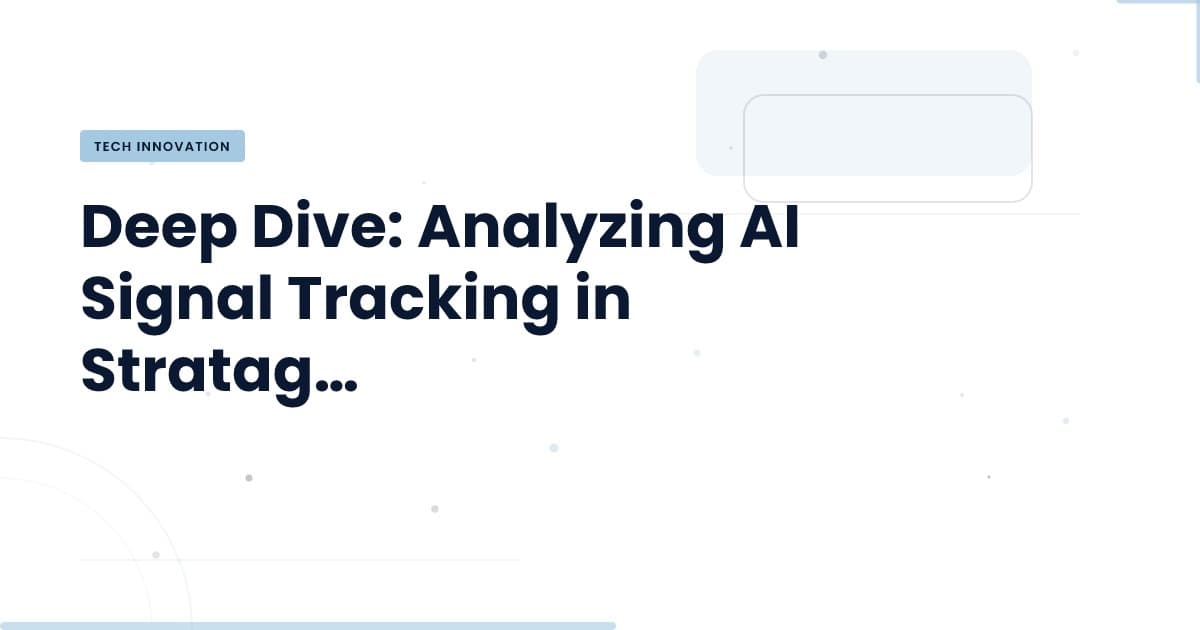 Understanding AI Signal Tracking: What You Need to Know