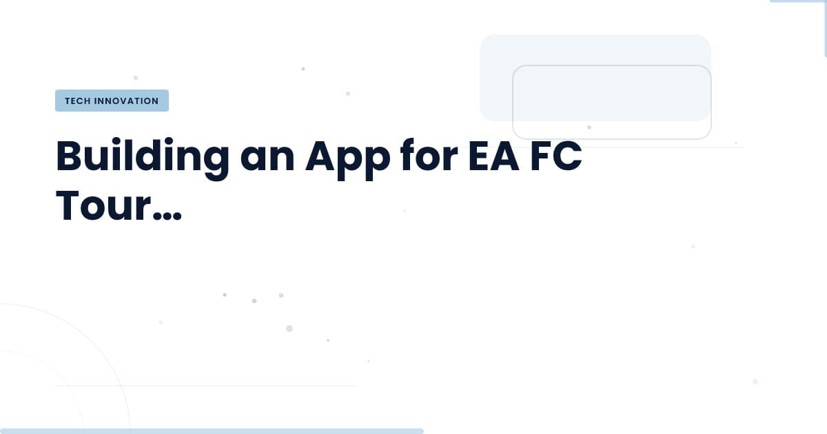Unlocking the Future of Tournament Tracking with EA FC