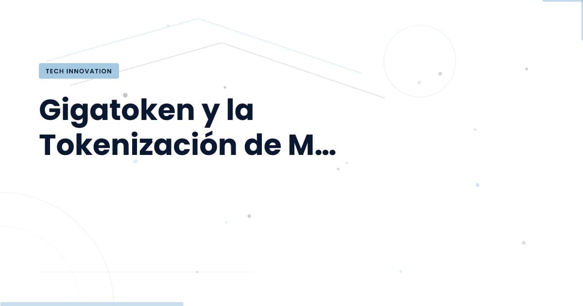 Gigatoken: La Revolución en la Tokenización de Modelos de Lenguaje