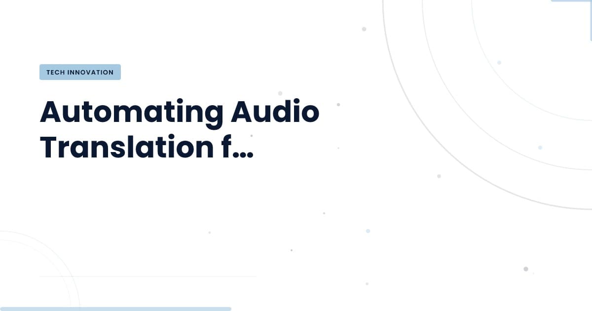 ¿Es posible traducir 90 minutos de audio sin errores?