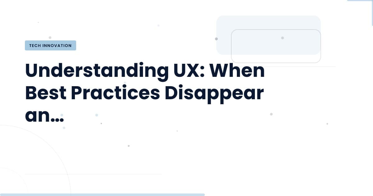 Why the Best UX Often Disappears: The Hidden Costs