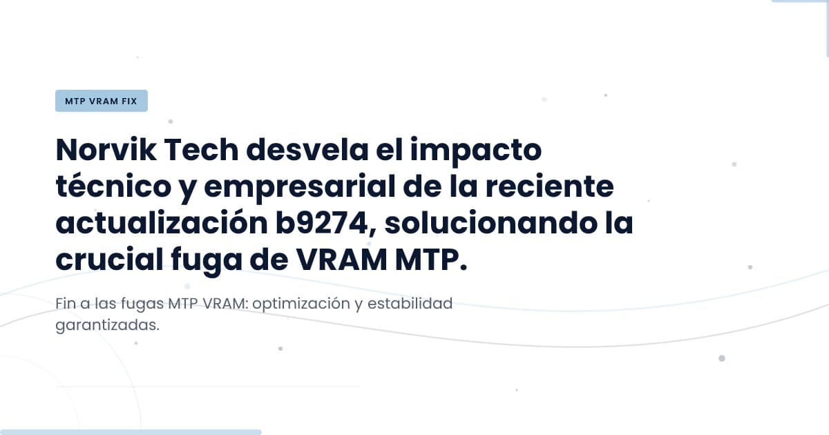 B9274 Update: A Critical Fix for MTP VRAM Leak