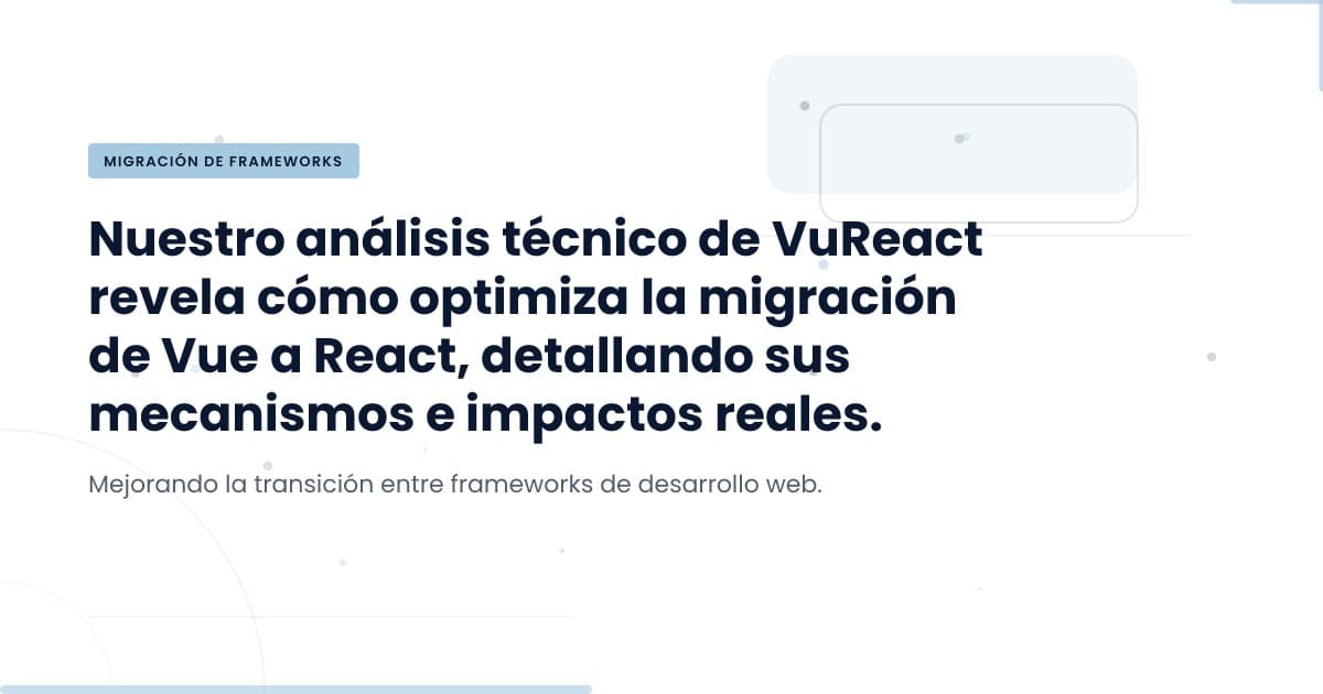 Unlocking VuReact: A New Era in Framework Migration