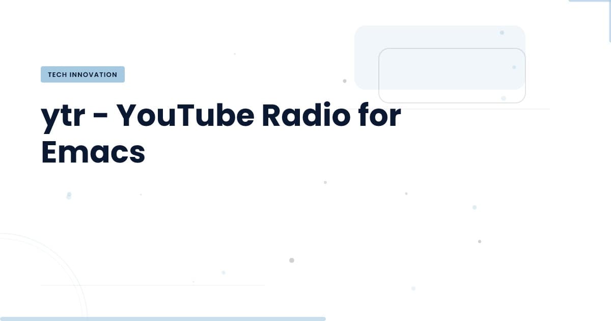 ytr: Transformando Emacs con Radio de YouTube