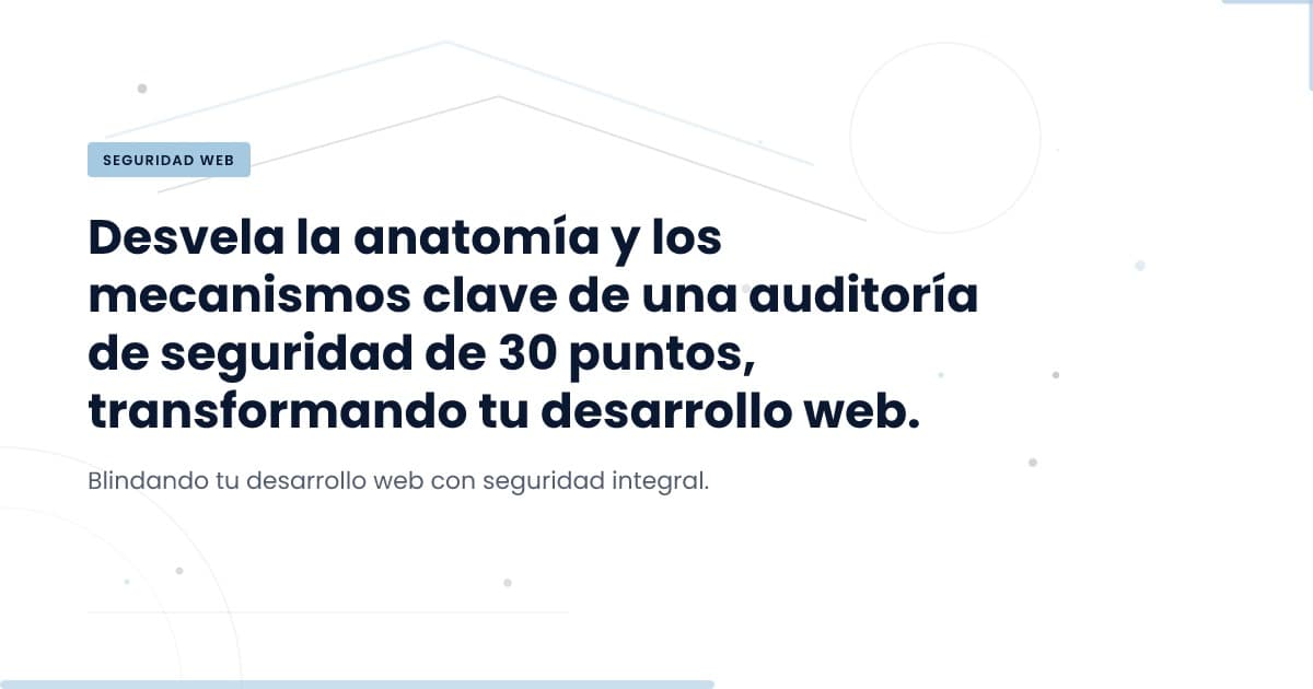 Why Every Domain Needs a 30-Point Security Audit