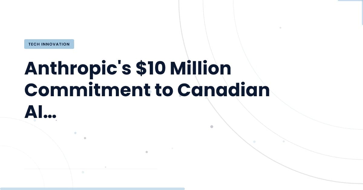 Understanding Anthropic's Strategic Investment in AI Research