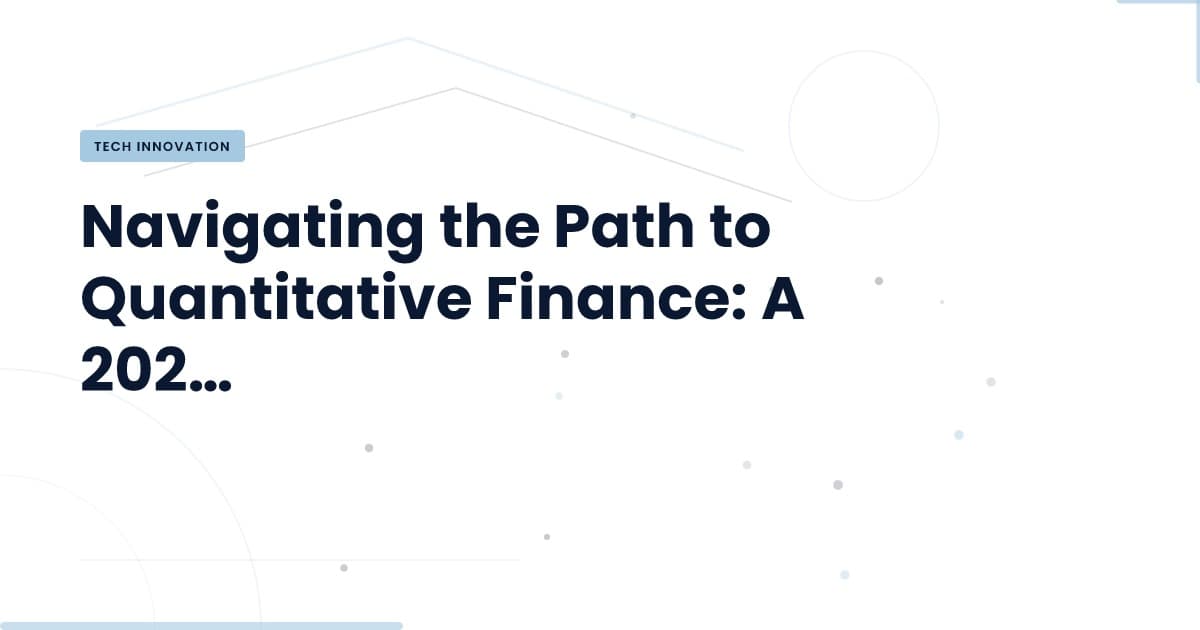 Is Quantitative Finance Your Next Career Move?