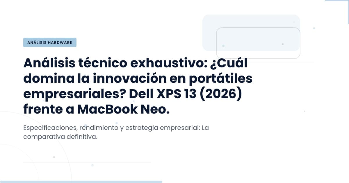 Dell XPS 13: ¿la mejor opción económica frente al MacBook Neo?