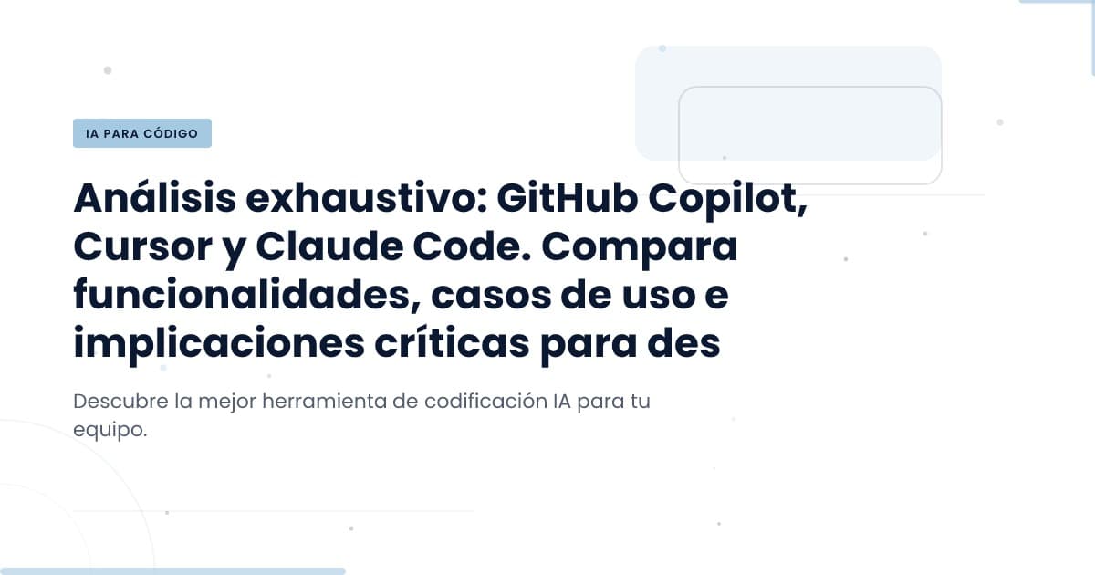 GitHub Copilot vs Cursor vs Claude Code: ¿Cuál elegir?