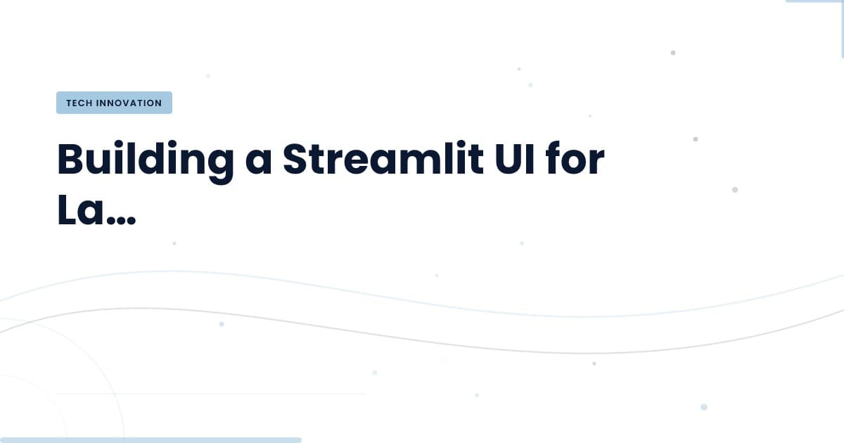 Construyendo Interfaces Efectivas: Streamlit y LangGraph en Acción