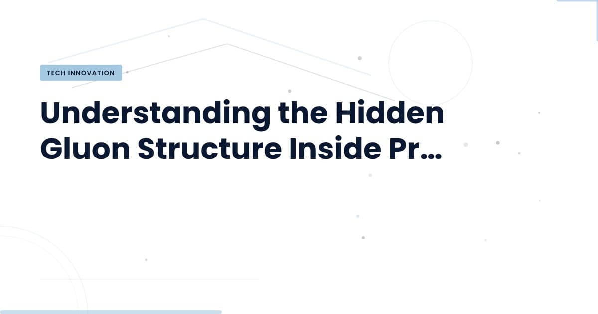 Unveiling Gluon Structures: A New Era in Particle Physics