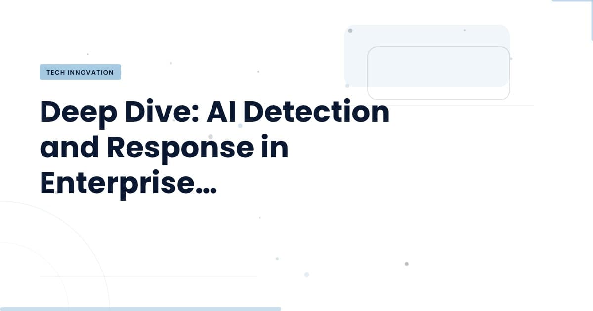 La nueva era de la seguridad: ¿Cómo la detección AI redefine el panorama?