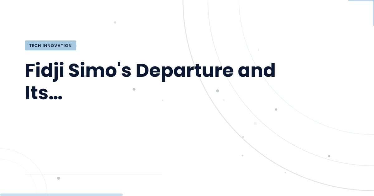 What Fidji Simo's Departure Means for OpenAI and AGI Progress