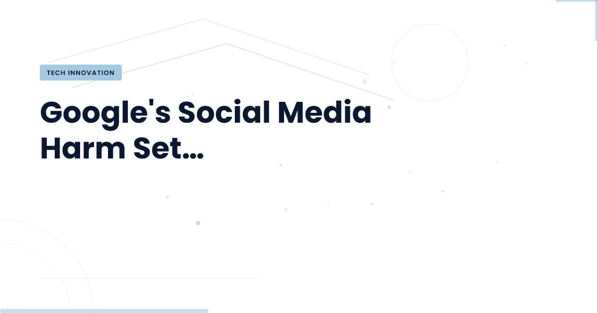 Google's Social Media Settlement: What It Means for Tech Development
