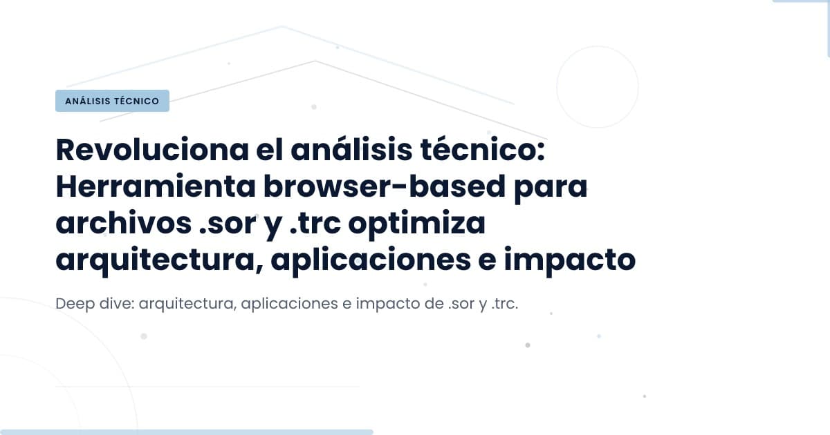 Análisis de Trazas en el Navegador: Innovación al Alcance de tu Mano