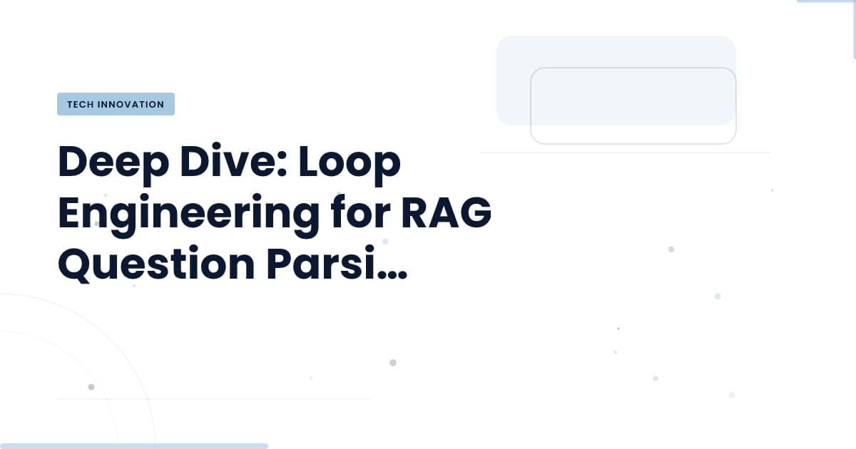 Unlocking Document Intelligence: The Power of Loop Engineering