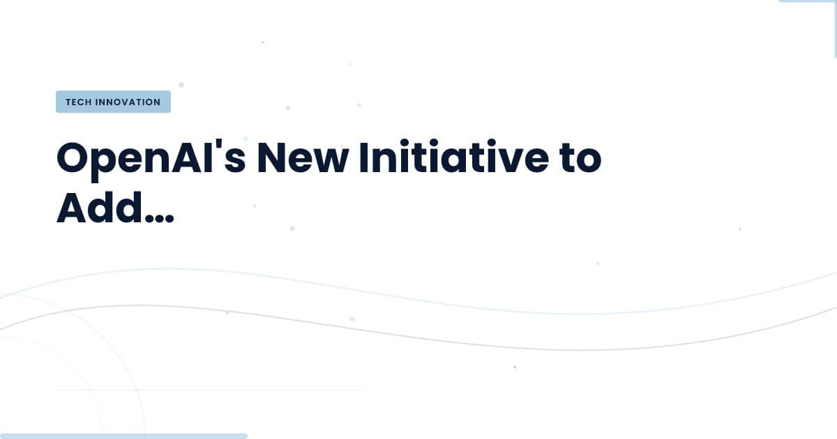 OpenAI lanza iniciativa para mejorar la seguridad del software open source