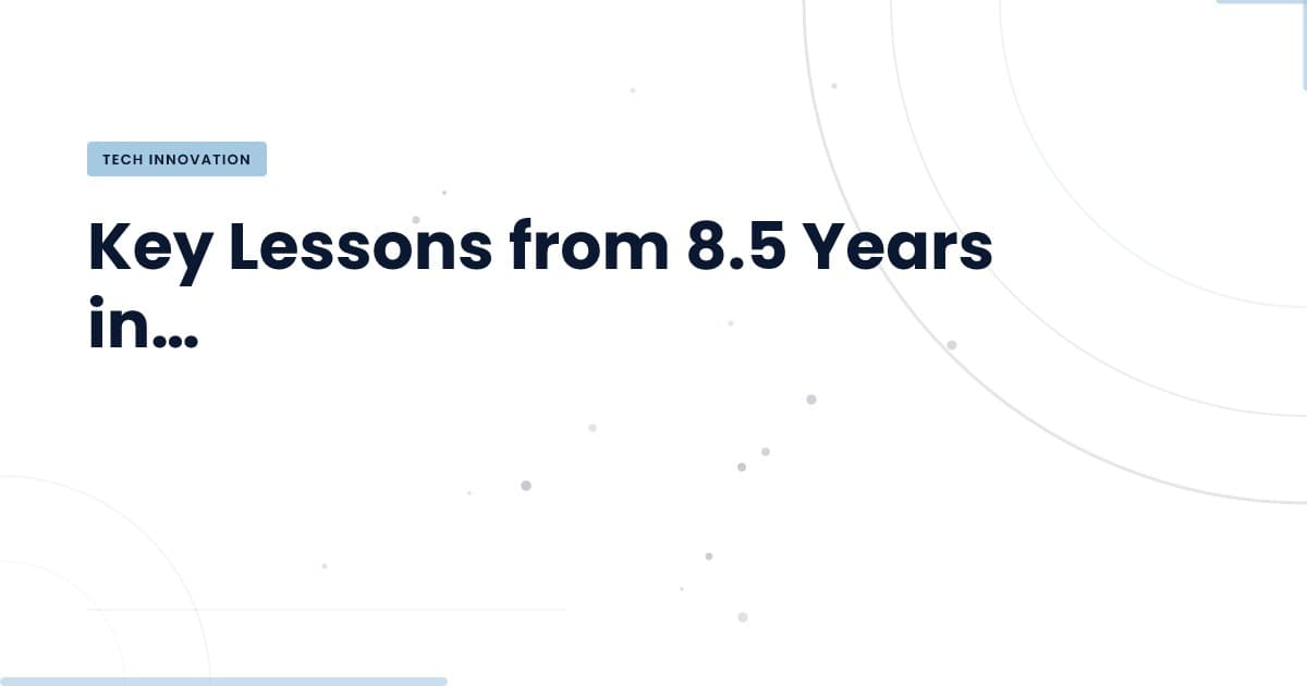Unlocking Insights from 8.5 Years of Machine Learning Experience