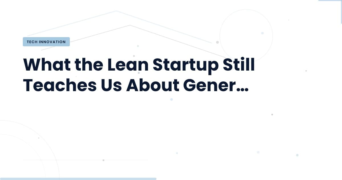 ¿Por qué las startups siguen cometiendo los mismos errores en IA generativa?