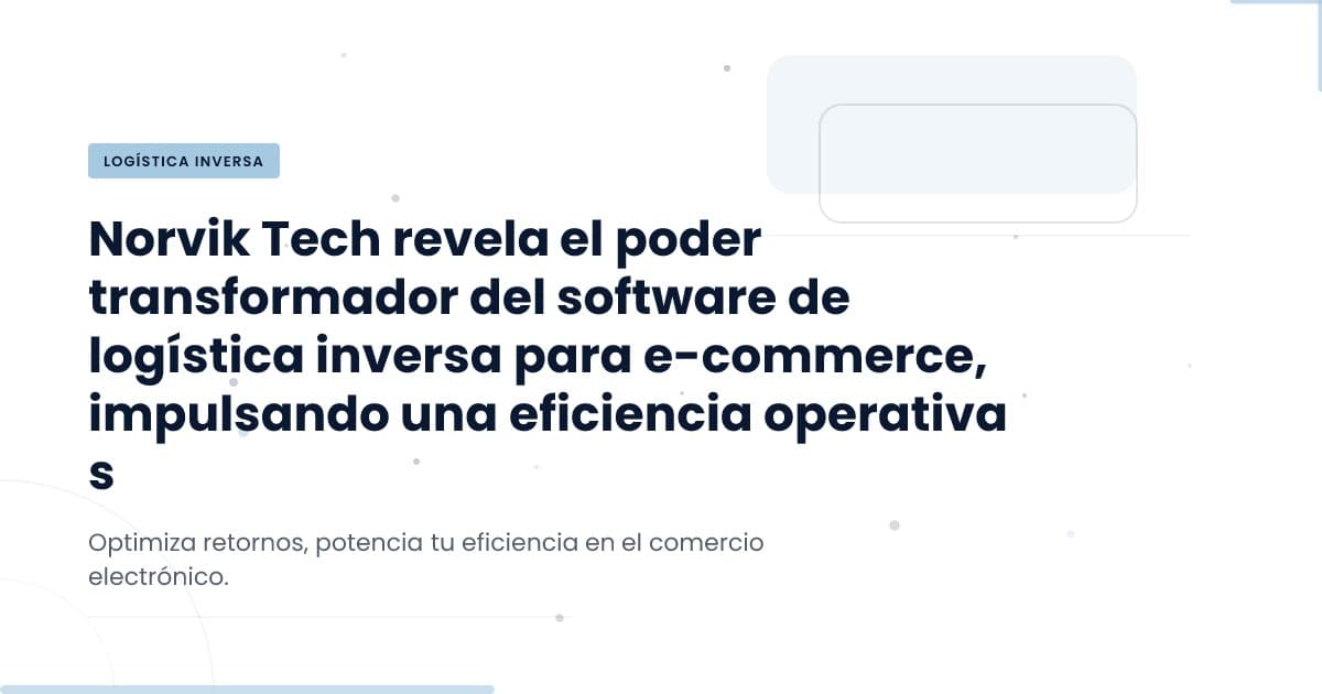 Transforming Returns: The Case for Reverse Logistics Software