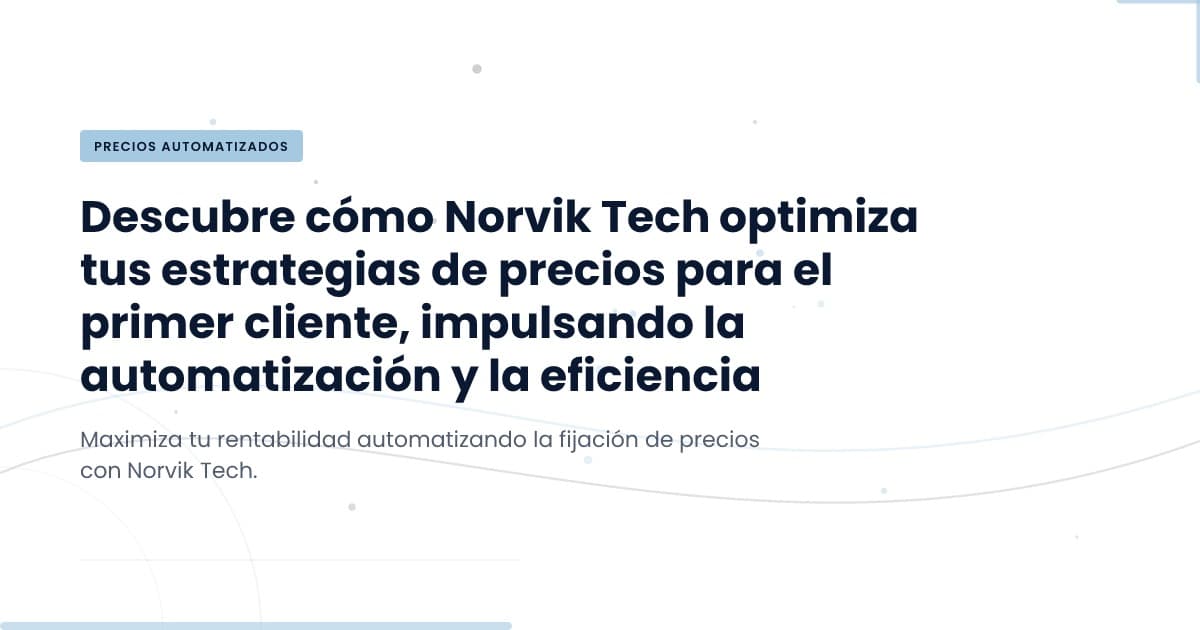 Navegación de precios para el primer cliente: estrategias clave