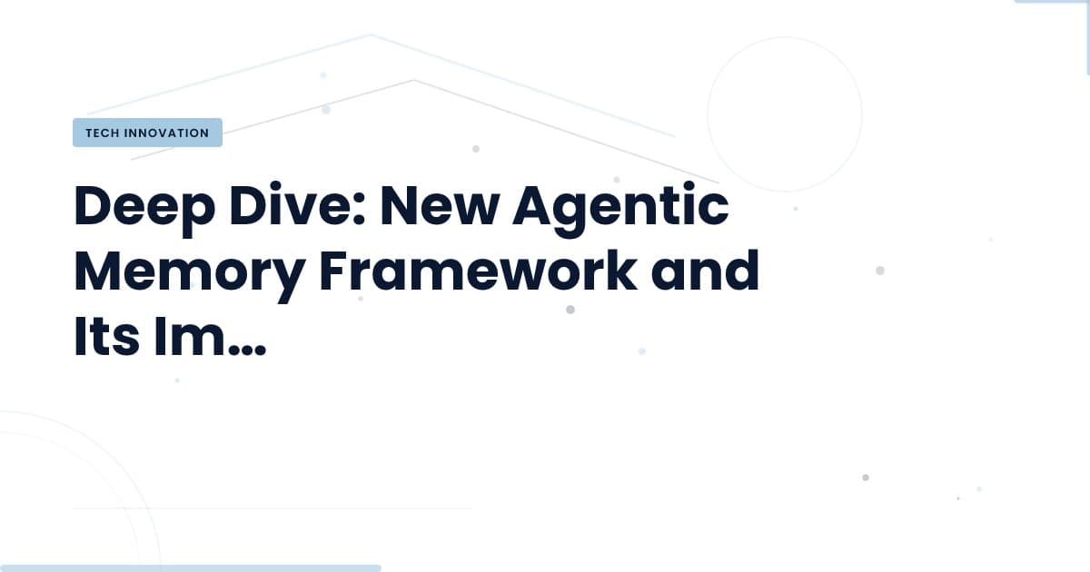 Unlocking Efficiency: The New Agentic Memory Framework