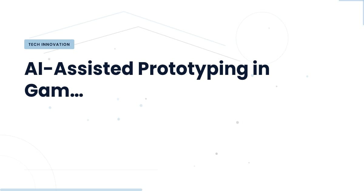Revolutionizing Game Development: The Power of AI Prototyping