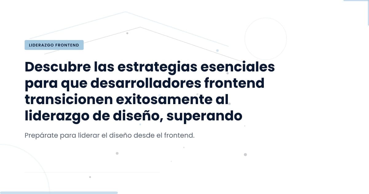 De Desarrollador a Diseñador: ¿Cómo Hacer la Transición?