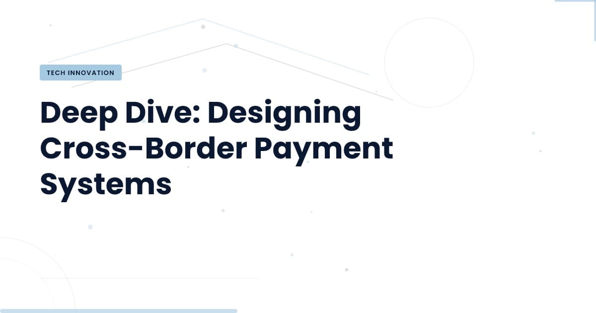 Mastering Cross-Border Payments: What You Need to Know