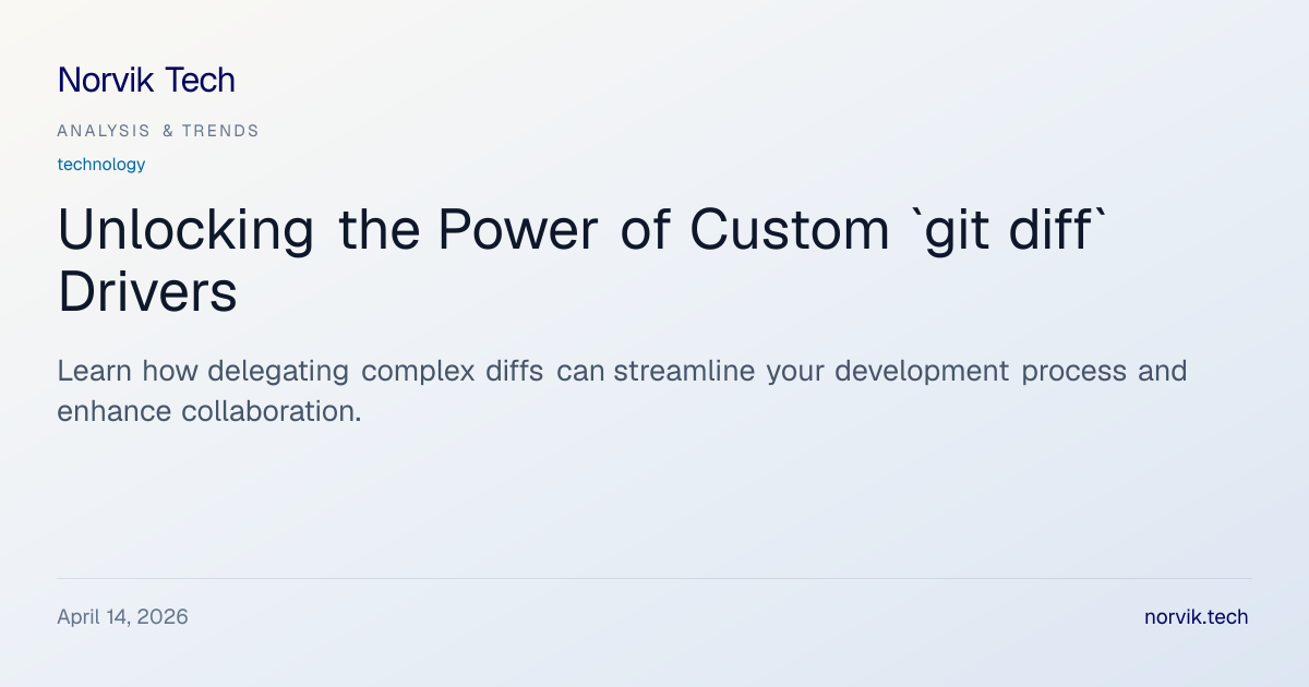 Technical Analysis: Building a Custom `git diff` D… | Norvik Tech